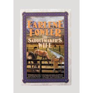 The Saddlemakers Wife By Earlene Fowler 2006 Hardcover Jacket